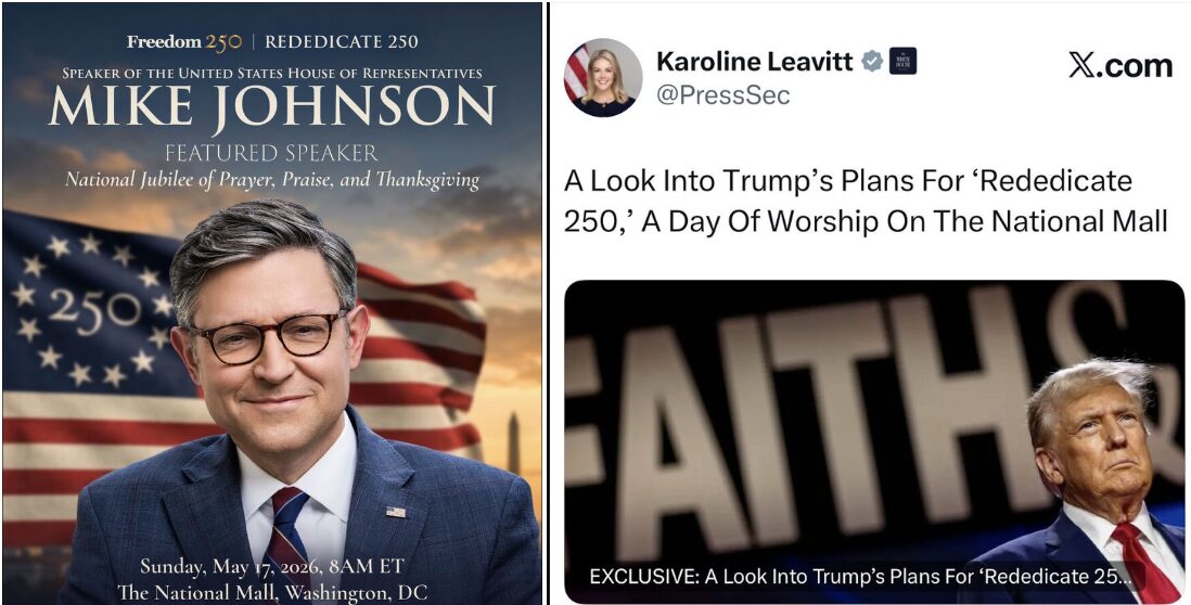 Mike Johnson to Speak at Trump’s Freedom 250 Christian Nationalist Event, ‘Rededicate Our Country as One Nation Under God’